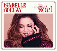 Isabelle Boulay - en Attendant Noel [Digipak] [Import]