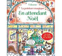 En attendant Noël - La peinture magique