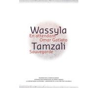En attendant Omar Gatlato, Sauvegarde - Wassyla Tamzali - Talitha - relié - Essai