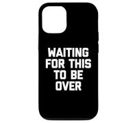 en Attendant Que ce Soit Fini - Drone Saying Sarcastic Novelty Coque pour iPhone 12/12 Pro