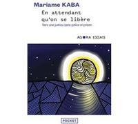 En attendant qu'on se libère