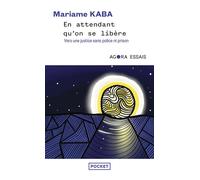 En attendant qu'on se libère - Mariame Kaba - Pocket - Poche - Récit