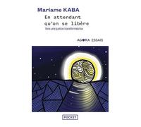 En attendant qu'on se libère