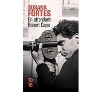 En attendant Robert Capa