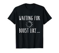 en Attendant Un Boost comme - Voiture de Course Guy Turbo Muscle Car T-Shirt