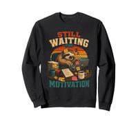en Attente de Motivation Humour Paresseux Sweatshirt