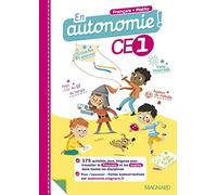 En autonomie ! CE1 (2021) - Fiches, jeux et activités en français et en maths: 275 activités pour travailler dans toutes les disciplines