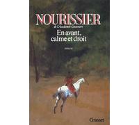 En avant, calme et droit