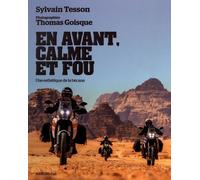 En avant, calme et fou (édition 2022): Un esthétique de la bécane