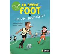 Emmanuel Trédez – En avant foot – Hors-jeu pour Malik ? – Tome 2 (Étoile Filante) – Nathan – Broché