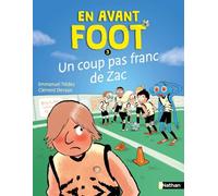 En avant foot, un coup pas franc de Zac - Dépasser sa fierté pour préserver l'esprit d'équipe - Etoile filante- De 7 à 11 ans (3)
