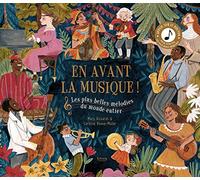 En avant la musique !