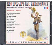En Avant La Musique Vol. 11 : Musiques Militaires Sous Les Iii & Ivèmes Republiques