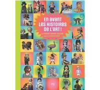 Clémence Simon – En avant les histoires de l'art – Illustrations Pierre-Adrien Sollier – Broché