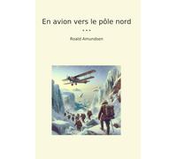 En avion vers le pôle nord