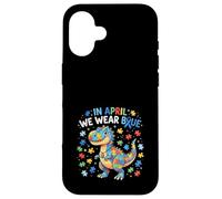 en Avril, Nous portons des Dinosaures Bleus TRex pour Enfants autistes Coque pour iPhone 16