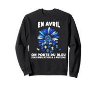 en Avril on Porte du Bleu Autisme Autiste Cadeau Sweatshirt