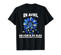 en Avril on Porte du Bleu Autisme Autiste Cadeau T-Shirt