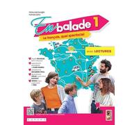 En balade. Le français, quel spectacle!. Avec Apprendre pour tous, Ma Grammaire, Ados pour la planète, Musique et surprise. Per la Scuola media. Con e-book. Con espansione online (Vol. 1)