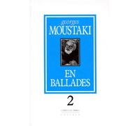 En Ballades T. 2 - Georges Moustaki - La Simarre - broché - Anthologie