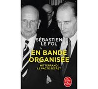 En bande organisée Sébastien Le Fol (Auteur)