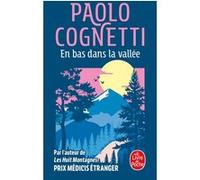 En bas dans la vallée Paolo Cognetti (Auteur)