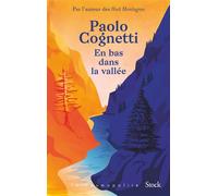 En bas dans la vallée - Paolo Cognetti - Stock - broché - Roman