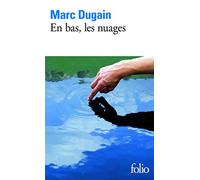 Marc Dugain – En bas, les nuages : 7 histoires – Poche – Gallimard