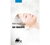 En beaute - Kim Hoon - Philippe Picquier - Poche - Roman