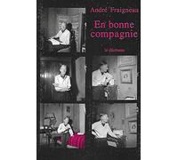 En bonne compagnie
