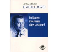 En bourse, investissez dans la valeur !