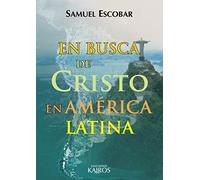 En busca de Cristo en América Latina