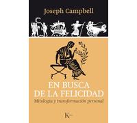En Busca De La Felicidad - [Livre en VO] Campbell, Joseph (Auteur)