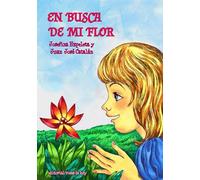 En Busca De Mi Flor