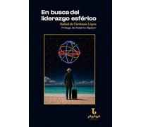 En busca del liderazgo esférico.