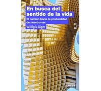 En busca del sentido de la vida