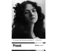 En Busca Del Tiempo Perdido 5. La Prisionera - Proust, Marcel (1871-1922), Bergés, Consuelo (1899-1988), (tr.) Proust, Marcel 1871 - 1922 , Bergés, Consuelo 1899 - 1988 , Tr (Auteur)
