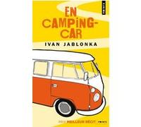En camping-car Ivan Jablonka (Auteur)