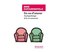 En cas d'amour: Psychopathologie de la vie amoureuse