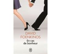 En cas de bonheur David Foenkinos (Auteur)
