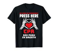 en Cas d'urgence, Appuyez Ici CPR Design T-Shirt