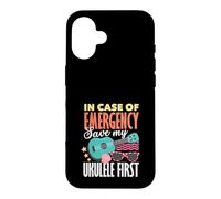 en Cas d'urgence, Sauvez Mon Premier Musicien de ukulélé Coque pour iPhone 16