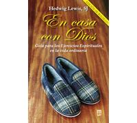 En casa con Dios - Edición de bolsillo: Guía para los Ejercicios Espirituales en la vida ordinaria