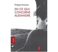 En ce qui concerne Alexandre - Philippe Brandes - Accro - broché - Roman