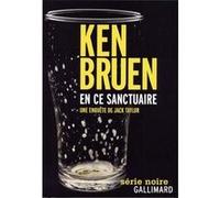 Ken Bruen – En ce sanctuaire – Une enquête de Jack Taylor – Broché