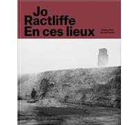 En ces lieux - Jo Ractliffe - Xavier Barral Eds - relié - Beau livre