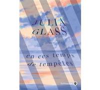 En ces temps de tempêtes Julia Glass (Auteur)