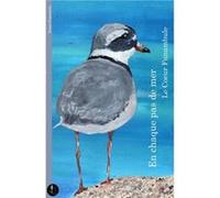 En chaque pas de mer Le Coeur Funambule (Auteur)