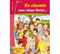 En chemin avec Jésus Christ: livre enfant avec DVD-Rom