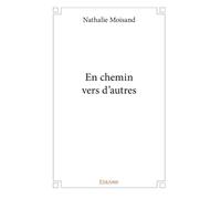 En chemin vers d'autres